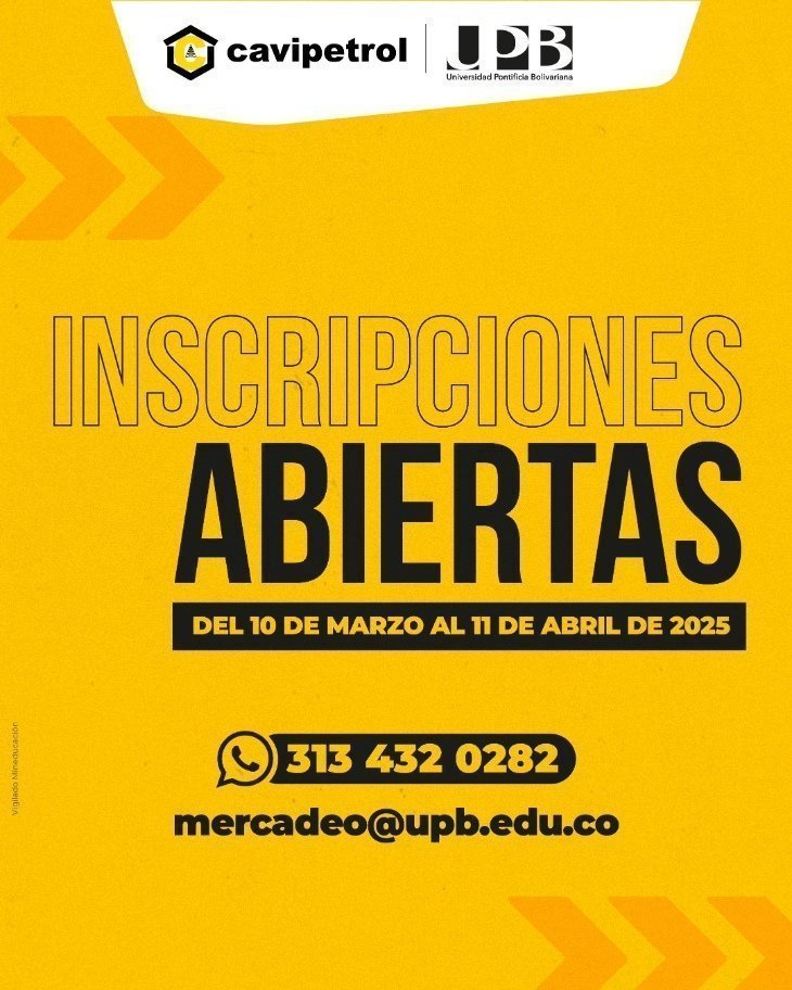 Imagen con fondo amarillo que anuncia la apertura de inscripciones para la Beca Cavipetrol-UPB